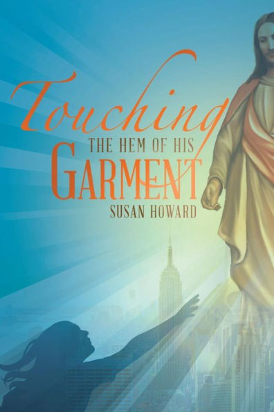 Touching the Hem of his Garment