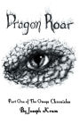 Dragon Roar: Part One of the Omega Chronicles