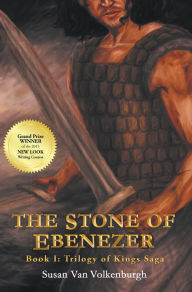 Title: The Stone of Ebenezer, Author: Susan Van Volkenburgh