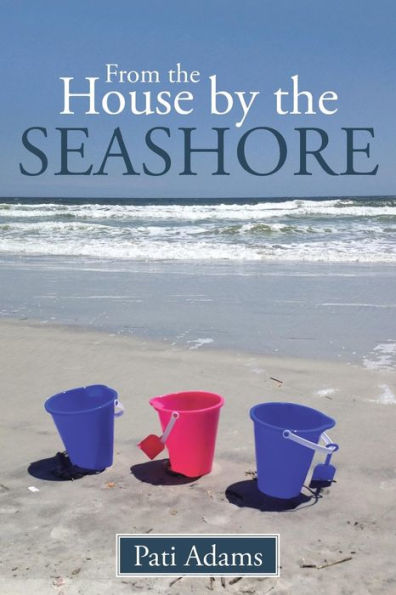 From the House by Seashore