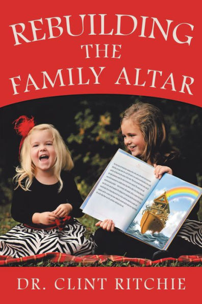 Rebuilding the Family Altar