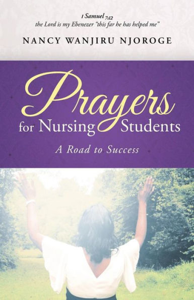 Prayers for Nursing Students: A Road to Success