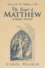 The Gospel of Matthew: A Bible Study