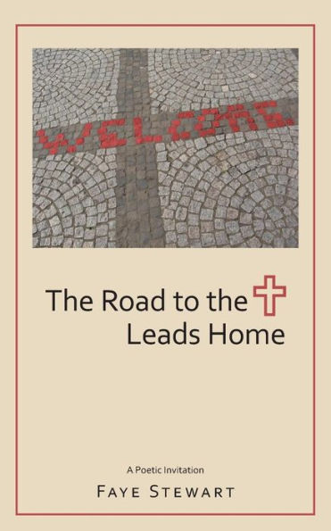 the Road to Cross Leads Home