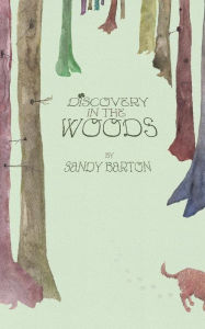 Title: Discovery In The Woods: A St. Patrick's Day Surprise, Author: Sandy Barton