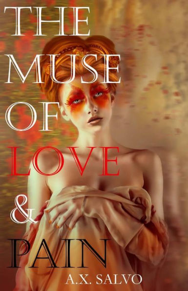 The Muse of Love and Pain