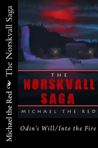 The Norskvall Saga