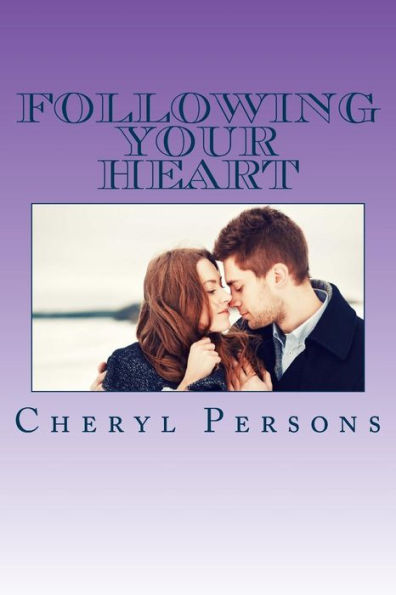 Following Your Heart