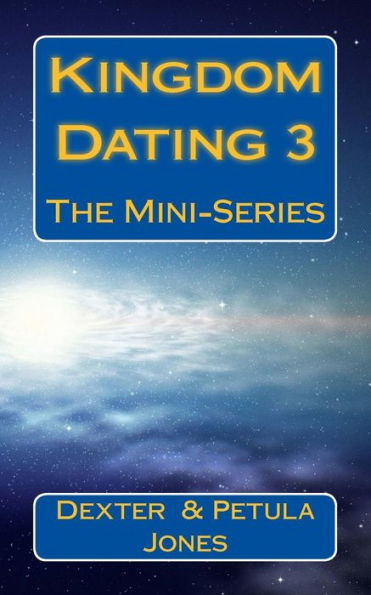 Kingdom Dating 3: The Mini-Series
