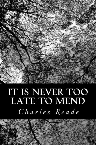 It Is Never Too Late to Mend