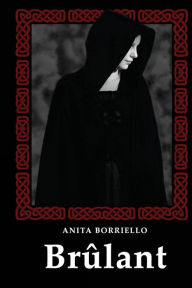 Title: Brulant, Author: Anita Borriello