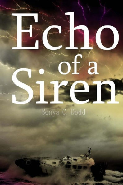 Echo of a Siren: (a sequel to Siren Call)