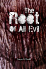 The Root of all Evil