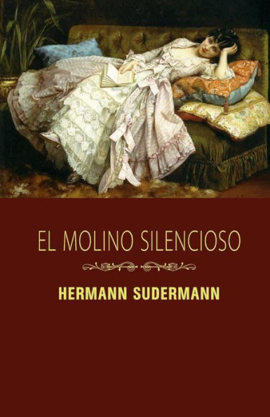 El molino silencioso
