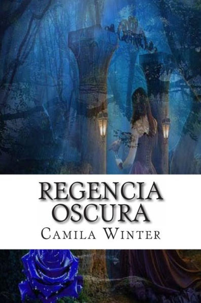 Regencia oscura