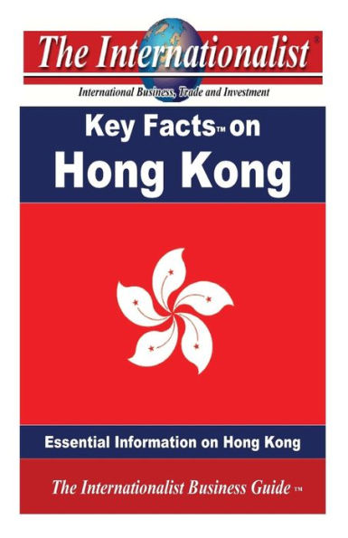 Key Facts on Hong Kong: Essential Information on Hong Kong