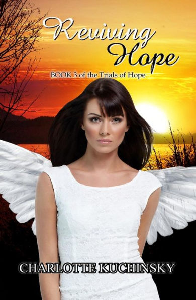 Reviving Hope: Final Book in The Trials of Hope