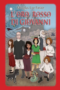 Title: L' oro rosso di Giovanni: Collana Giulia Sardus, Author: Andrea Fernandez Rebollo