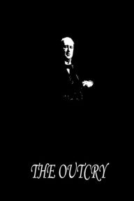 Title: The Outcry, Author: Henry James