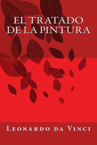 Title: El tratado de la pintura, Author: Diego Antonio Rejïn de Silva