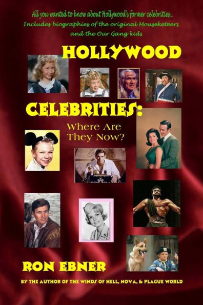 Hollywood Celebrities: Where Are They Now?