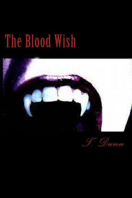 Title: The Blood Wish: Large Print Edition, Author: Shannon Dunn