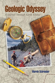 Title: Geologic Odyssey: A Journey Through Earth Science, Author: Craig Pritchett