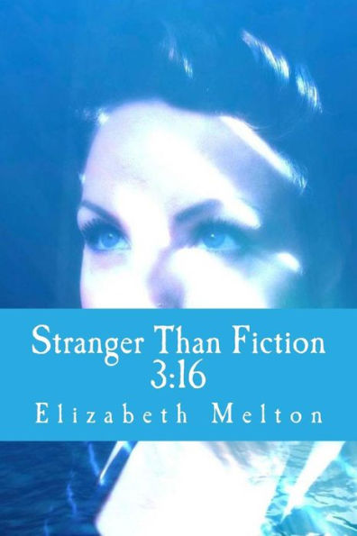 Stranger Than Fiction: 3:16