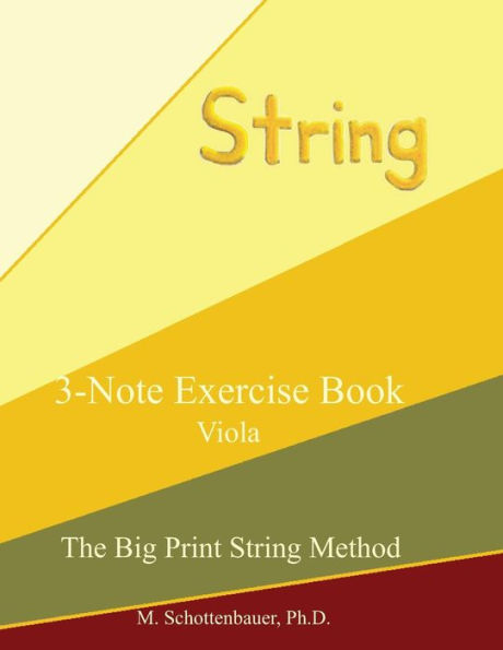 3-Note Exercise Book: Viola