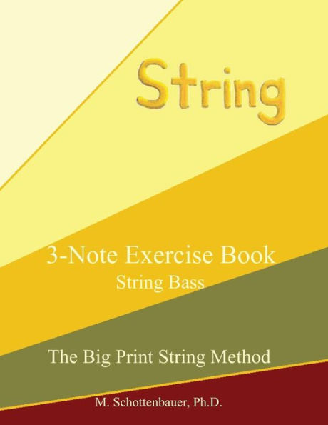 3-Note Exercise Book: String Bass