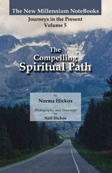The Compelling Spiritual Path