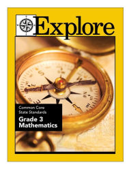 Title: Explore Common Core State Standards Grade 3 Mathematics, Author: David Lewis