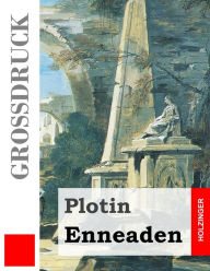 Title: Enneaden (Großdruck), Author: Plotin