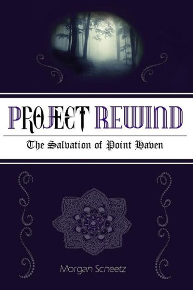 Project Rewind: The Salvation of Point Haven