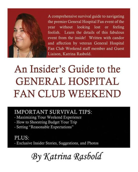 An Insider's Guide to the General Hospital Fan Club Weekend
