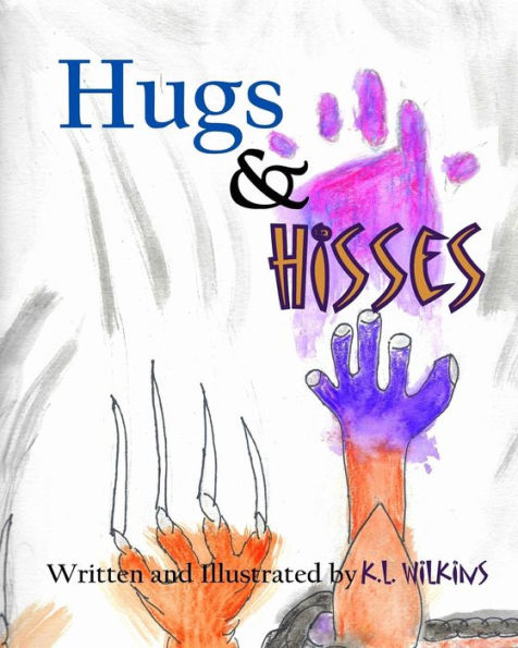 Hugs and Hisses