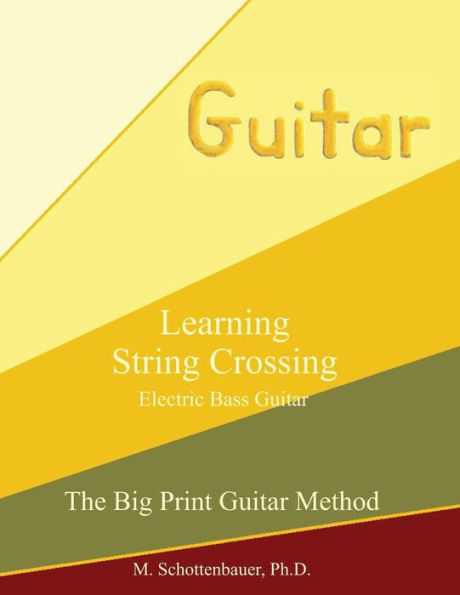Learning String Crossing: Electric Bass Guitar