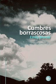 Title: Cumbres borrascosas, Author: Ruben Fresneda