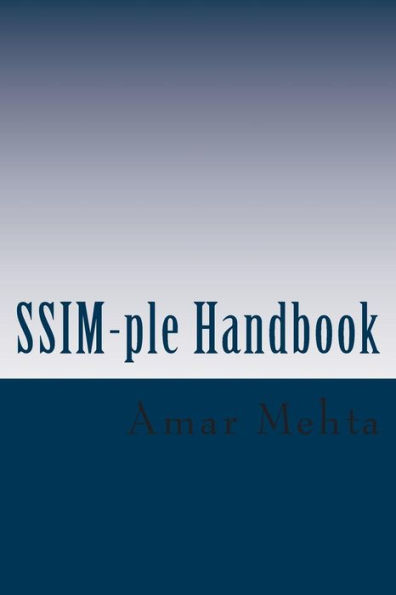 S.S.I.M.-ple Handbook: Stock Selection Investment Methodology