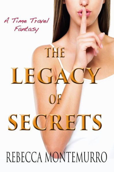 The Legacy of Secrets