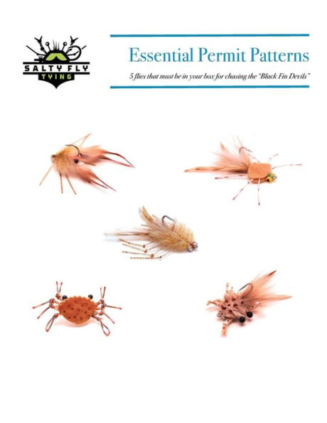 Essential Permit Patterns: 5 flies that must be in your box for chasing the "Black Fin Devils"