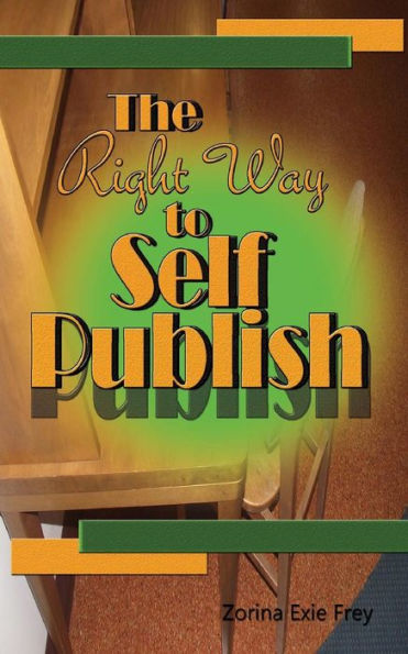 The Right Way to Self Publish