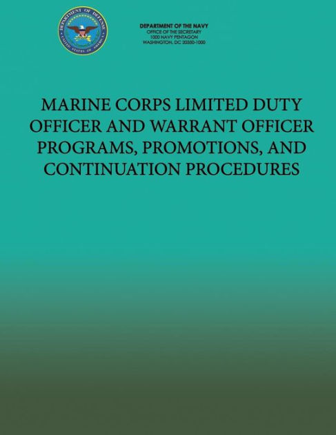 Marine Corps Limited Duty Officer and Warrant Officer Programs ...