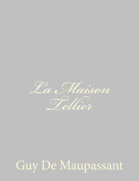 La Maison Tellier