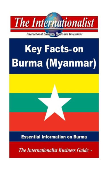 Key Facts on Burma (Myanmar): Essential Information on Burma