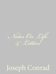 Notes On Life & Letters