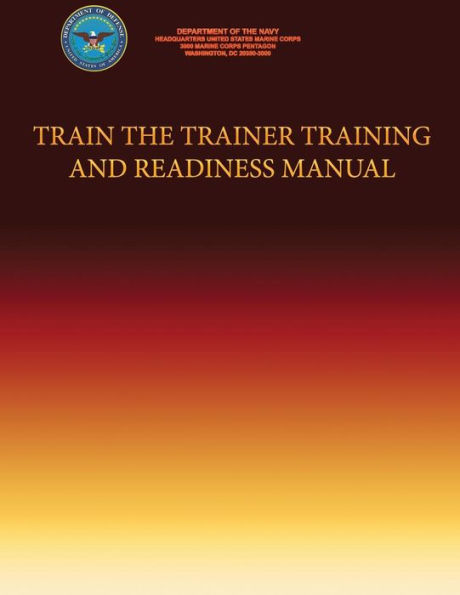 Train the Trainer Training Training and Readiness Manual