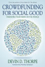 Crowdfunding for Social Good: Financing Your Mark on the World