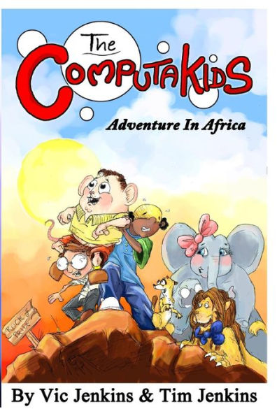 The Computakids Adventure In Africa