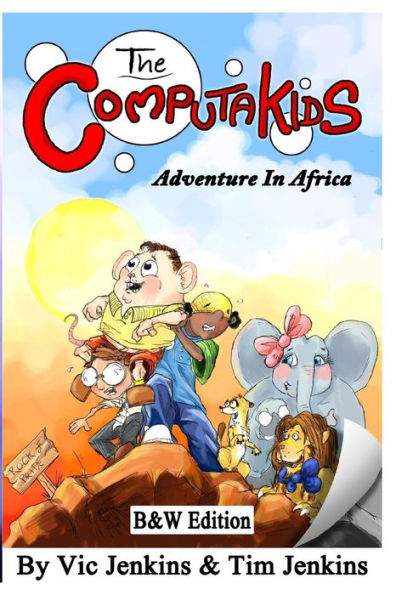 The Computakids Adventure in Africa B&W Edition